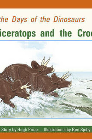 Cover of The Triceratops and the Crocodiles