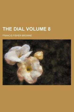 Cover of The Dial Volume 8