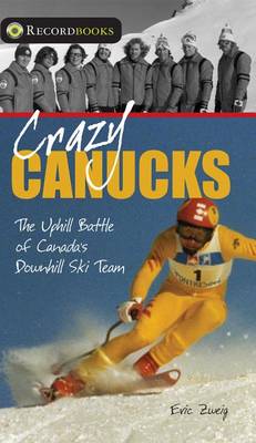 Book cover for Crazy Canucks