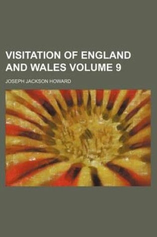 Cover of Visitation of England and Wales Volume 9