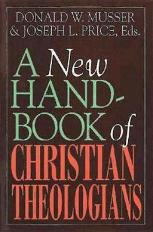 Cover of A New Handbook of Christian Theologians