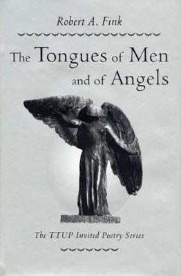 Book cover for The Tongues of Men and of Angels