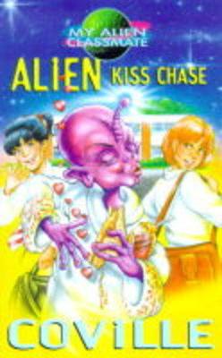 Book cover for Alien Kiss Chase