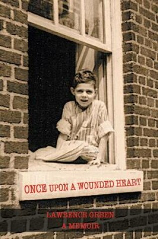 Cover of Once Upon a Wounded Heart