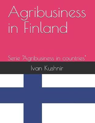 Book cover for Agribusiness in Finland