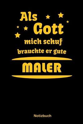 Book cover for Als Gott mich schuf brauchte er gute Maler