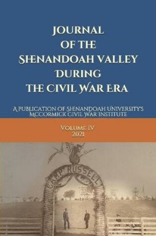 Cover of Journal of the Shenandoah Valley During the Civil War Era Volume 4