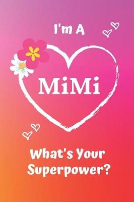 Book cover for I'm a Mimi What's Your Superpower?