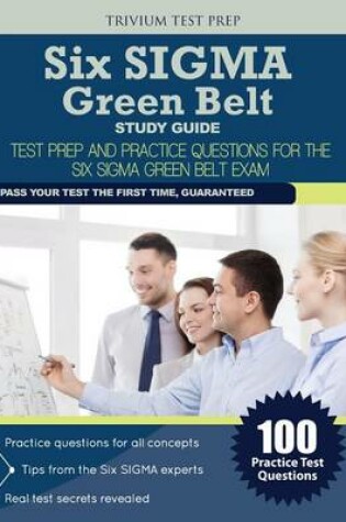 Cover of Six SIGMA Green Belt Study Guide