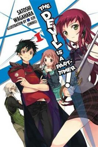 Cover of The Devil Is a Part-Timer!, Vol. 1