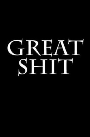 Cover of Great Shit