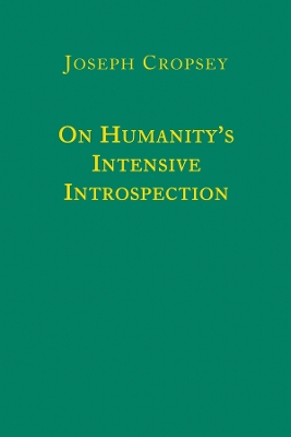 Book cover for On Humanity`s Intensive Introspection