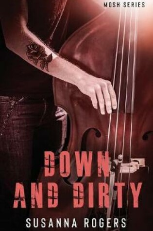 Cover of Down and Dirty