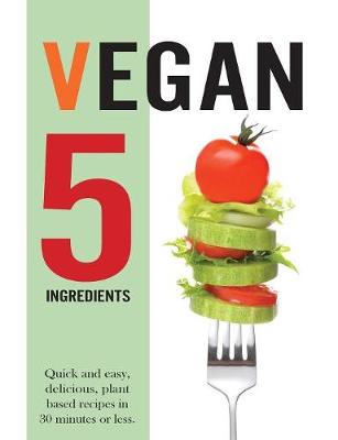 Book cover for Vegan 5 Ingredients