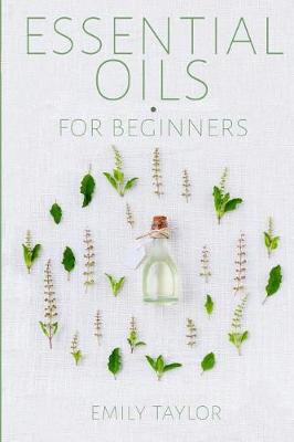 Book cover for Essential Oil For Beginners