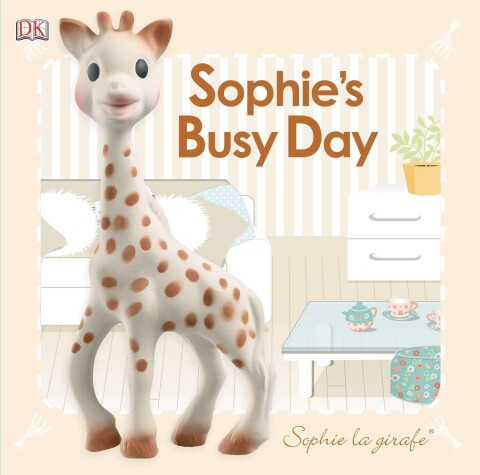 Book cover for Baby Touch and Feel: Sophie la girafe: Sophie's Busy Day