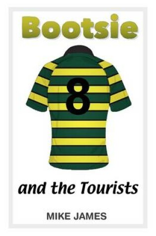 Cover of Bootsie - And the Tourists (Book Five)