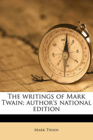 Cover of The Writings of Mark Twain; Author's National Edition Volume 25