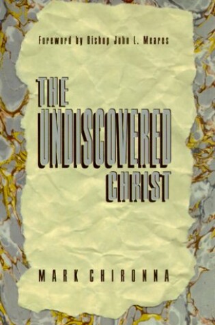 Cover of Undiscovered Christ