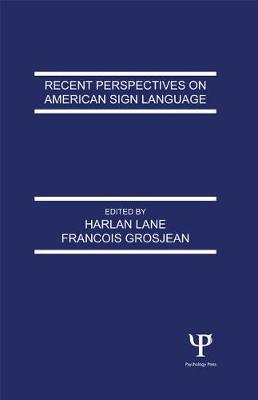 Book cover for Recent Perspectives on American Sign Language