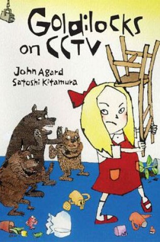 Cover of Goldilocks on CCTV
