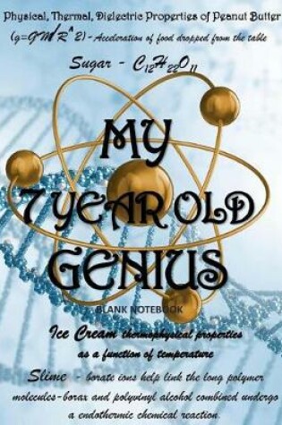 Cover of My Seven Year Old Genius