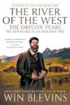 Book cover for The River of the West, The Oregon Years