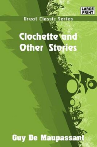 Cover of Clochette and Other Stories