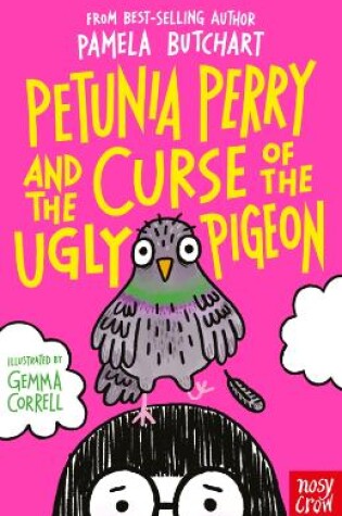 Cover of Petunia Perry and the Curse of the Ugly Pigeon