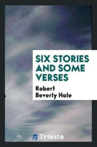 Cover of Six Stories and Some Verses