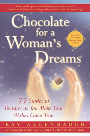 Cover of Chocolate for a Woman's Dreams