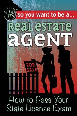 Book cover for So You Want to Be a Real Estate Agent