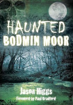 Book cover for Haunted Bodmin Moor