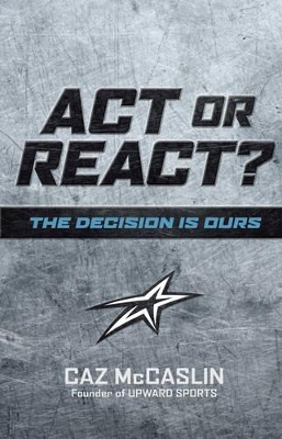 Book cover for Act or React