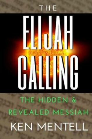 Cover of The Elijah Calling (Pocket Sized)