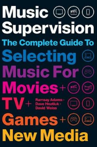 Cover of Music Supervision, 2nd Edition