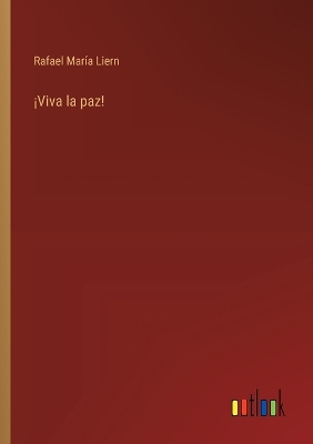 Book cover for ¡Viva la paz!