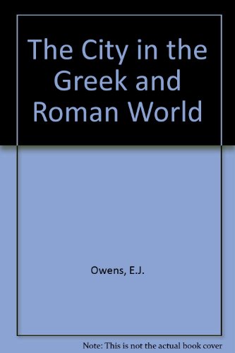 Book cover for The City in the Greek and Roman World