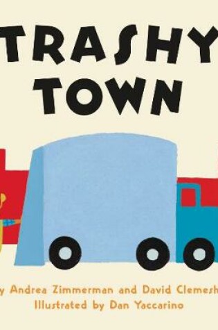Cover of Trashy Town Board Book