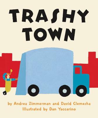 Book cover for Trashy Town Board Book