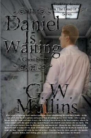 Cover of Daniel Is Waiting a Ghost Story