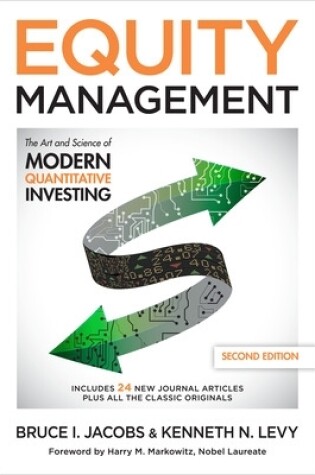 Cover of Equity Management: The Art and Science of Modern Quantitative Investing, Second Edition