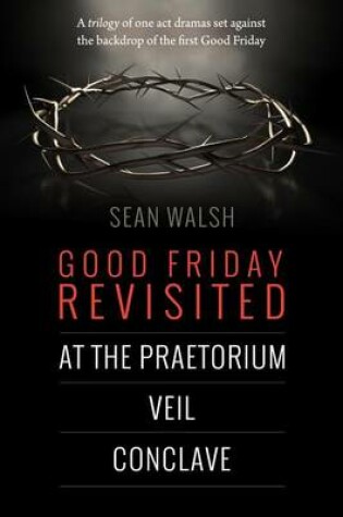 Cover of Good Friday Revisited