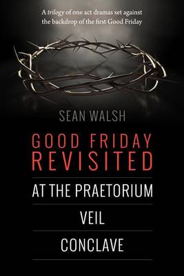 Book cover for Good Friday Revisited