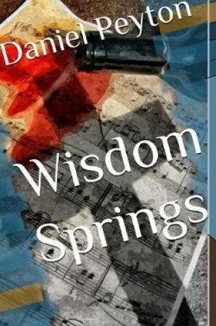 Cover of Wisdom Springs