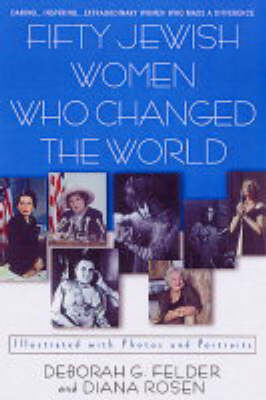 Book cover for Fifty Jewish Women Who Changed The World