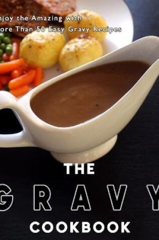 Cover of The Gravy Cookbook