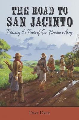 Book cover for The Road to San Jacinto