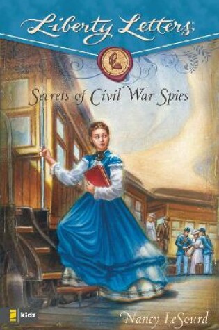 Cover of Secrets of Civil War Spies