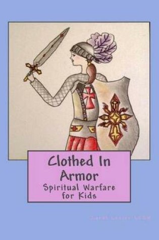 Cover of Clothed In Armor